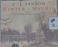 Winter in Madrid written by C.J. Sansom performed by Simon Russell Beale on Audio CD (Abridged)